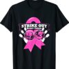 Strike Out Breast Cancer Awareness Bowling Fighters Shirt