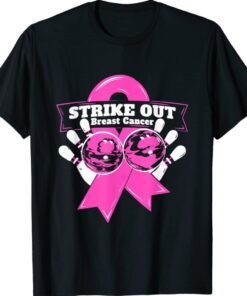 Strike Out Breast Cancer Awareness Bowling Fighters Shirt