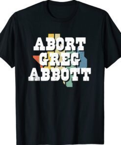 Vintage Abort Greg Abbott Texas Flag Shirt