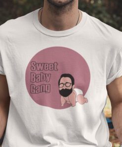 Sweet Baby Gang Shirt