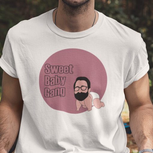 Sweet Baby Gang Shirt