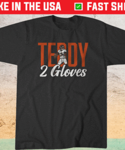 Teddy Bridgewater Two Gloves Shirt