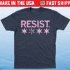 WOMEN’S MARCH RESIST CHICAGO SHIRT