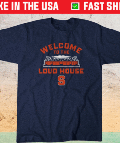 Welcome to the LOUD HOUSE Shirt