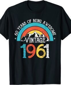 Classic 60 Years Old Vintage 1961 60th Birthday Men Women T-Shirt