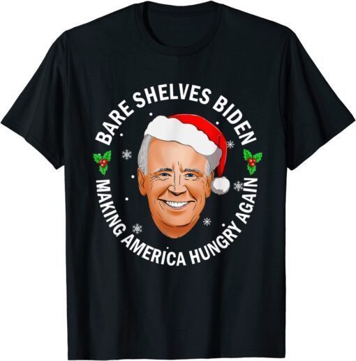 Biden 2021 Bare Shelves Biden Funny Meme Christmas Foxtrot Xmas Bravo T-Shirt