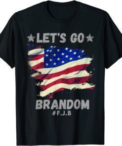 Tee Shirt Lets Go Brandon Let's go Brandon USA Conservative Flag #FJB