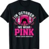 T-Shirt In October We Wear Pink Tee Breast Cancer Awareness Football