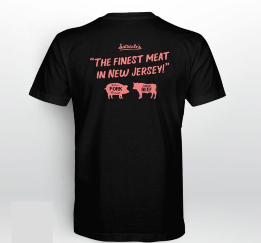 Satriale’s Pork Beef The Finest Meat In New Jersey Shirt