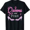 2021 Queens wear pink breast cancer awareness ribbon support girl T-Shirt
