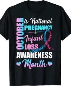 Classic October is the national pregnancy and infant loss awareness T-Shirt