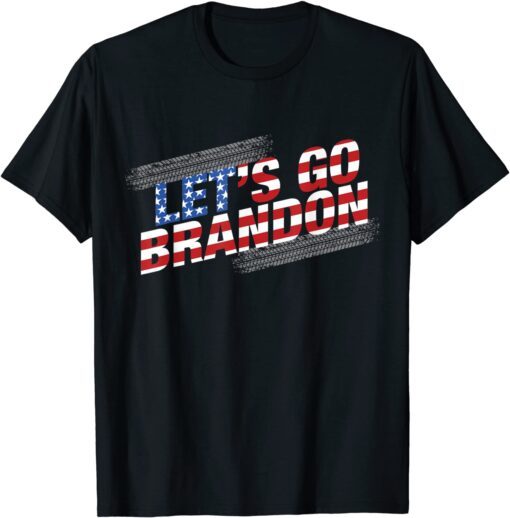 Joe Biden Funny Political Let's Go Brandon 2021 Tee Shirt
