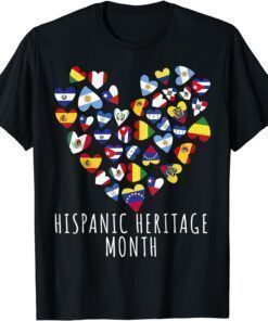2021 Hispanic Heritage Month all Countries Flags heart men women T-Shirt
