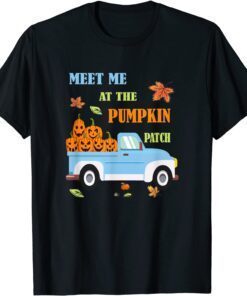 Meet Me At The Pumpkin Patch Truck Halloween Kids Shirts