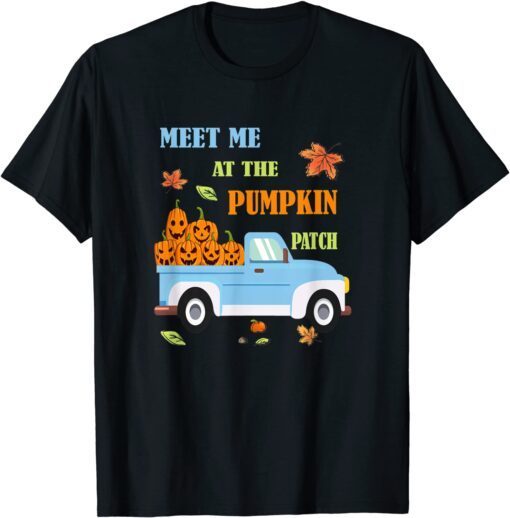 Meet Me At The Pumpkin Patch Truck Halloween Kids Shirts