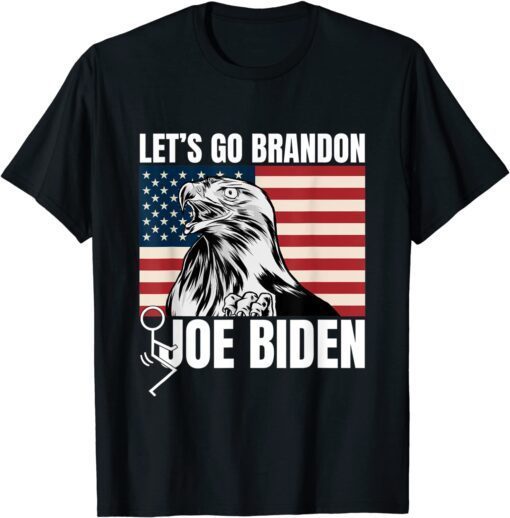 Official Let's Go Brandon Eagle Usa Flag Patriotic Anti Joe Biden, Fuck Joe Biden T-Shirt