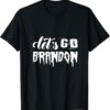 2021 Let's Go Brandon Funny America Anti Biden T-Shirt