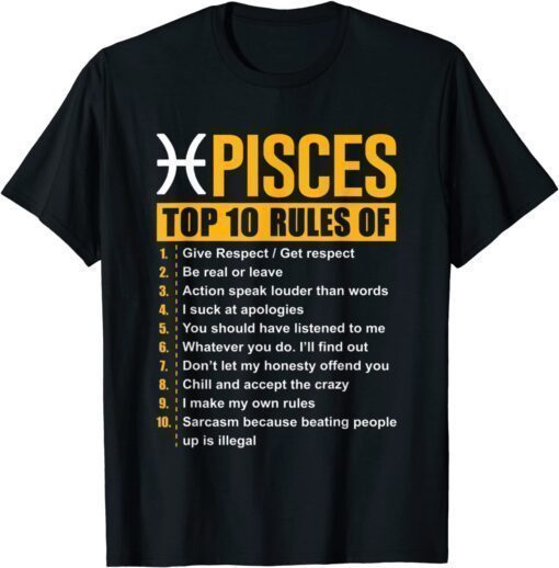 Funny Top 10 Rules of Pisces Birthday Gifts T-Shirt