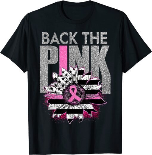 2021 Back The Pink Ribbon Sunflower Flag Breast Cancer Awareness T-Shirt