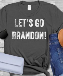 Official Let's Go Brandon ,FJB Chant Tee shirts