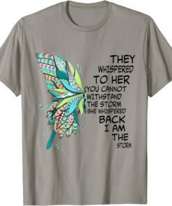 Women Butterfly Hippie Floral Hippy I Am The Storm Unisex T-Shirt