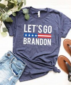 Anti Joe Biden Let'S Go Brandon Let'S Go Brandon Shirts Tee Shirt