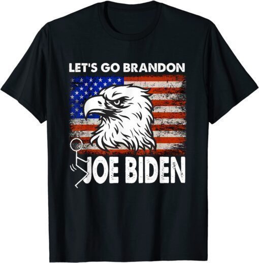 T-Shirt Let's Go Brandon Conservative Anti Liberal US Flag Eagle