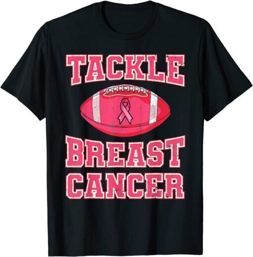 Tackle Breast Cancer Awareness Pink Ribbon Football Player Gift Tee Shirt