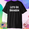 Buy Lets Go Brandon Shirt