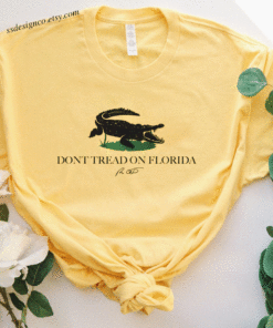 Don't Tread On Florida Pro Freedom Shirt