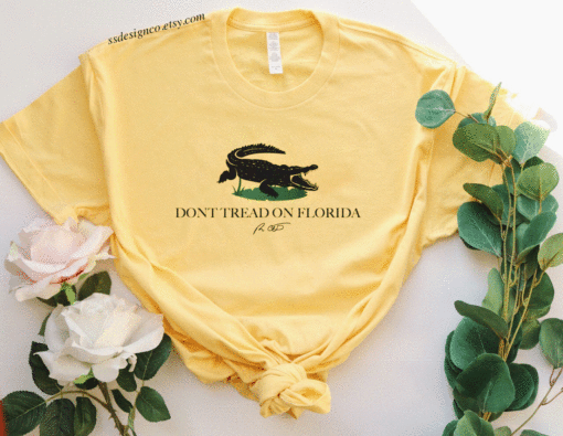 Don't Tread On Florida Pro Freedom Shirt