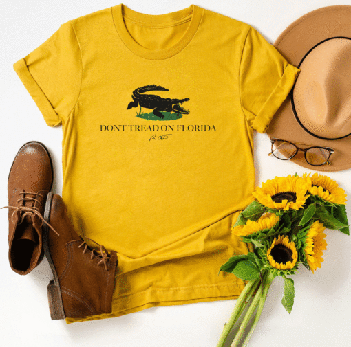 Don't Tread On Florida Ron Desantis Shirt