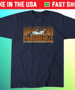 Framber Valdez Framberize Shirt