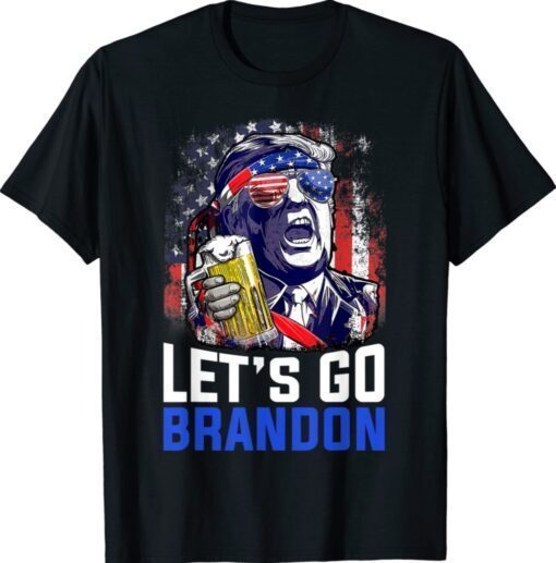 Funny Trump Drinking Beer Let's Go Brandon Conservative Anti Shirt