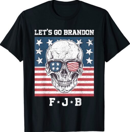 US Let's Go Brandon Flag Skull Shirt