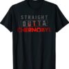 Straight Outta Chernobyl Nuclear Radioactive Explosion Shirt