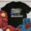 Let's Go Brandon Shirt, Joe Biden Shirt, Funny Biden Shirt,Biden Sucks Shirt, FU46 Shirt, FJB Shirt