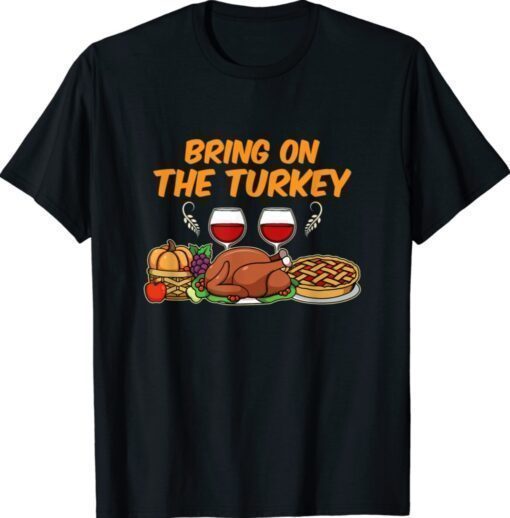 Happy Thanksgiving Turkey Pumpkin Pie Autumn 2021 Shirt