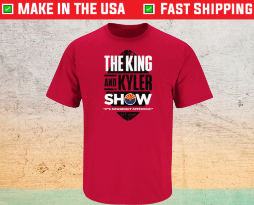 The King and Kyler Show Arizona Football Shirt