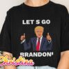 Let's Go Brandon Shirt, Lets Go Brandon T-Shirt Brandon Racing Driver Shirt