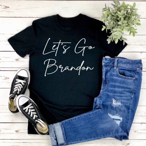 Lets Go Brandon Shirt, FJB Meme Let's Go Brandon Shirt, FBJ Shirt, Funny Let's Go Brandon T-Shirt Unisex XS - 4XL