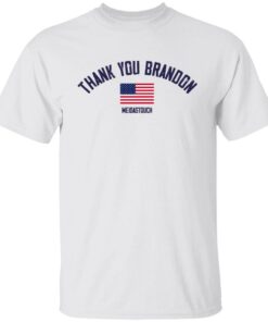 Thank You Brandon Meidastouch Shirt