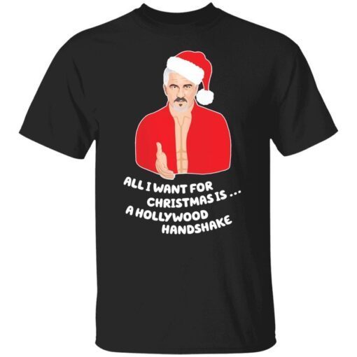 Paul Hollywood All I Want For Christmas Is A Hollywood Handshake Christmas Shirt