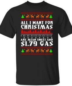 All I Want For Christmas Are Mean Tweet Shirt