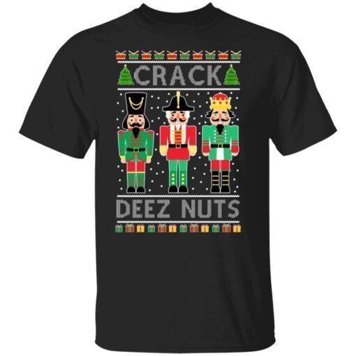 Ugly Christmas Sweater Nutcracker Crack Deez Nuts Shirt