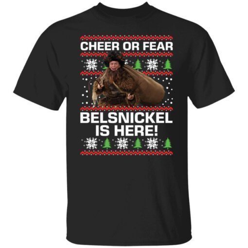 Cheer or fear Belsnickel is here Christmas Shirt