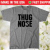 Ariel Helwani Thug Nose Shirt