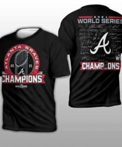Atlanta Braves World Series Champions Signature Roster 2021 Shirt