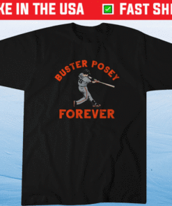 Buster Posey Forever Shirt