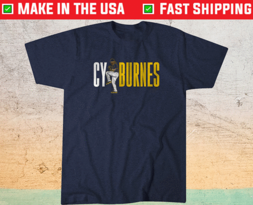 Corbin Burnes Cy Burnes Shirt